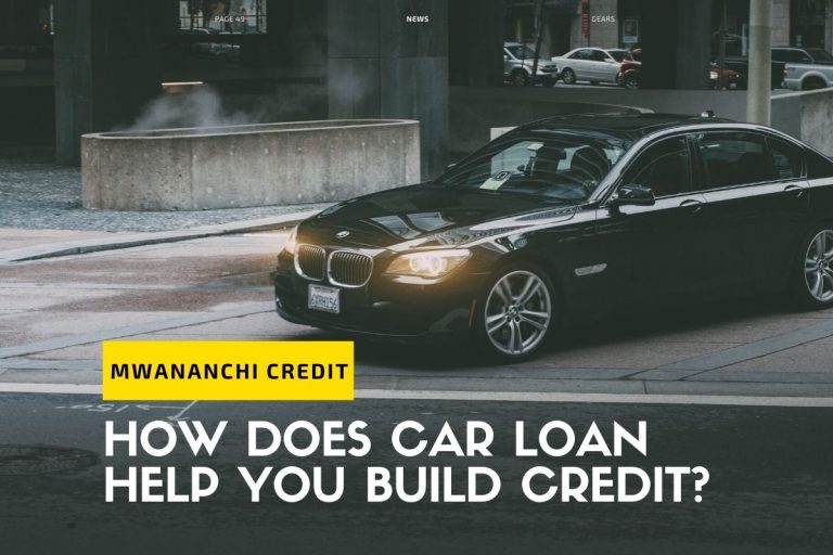 How Does Car Loan Help You Build Credit?